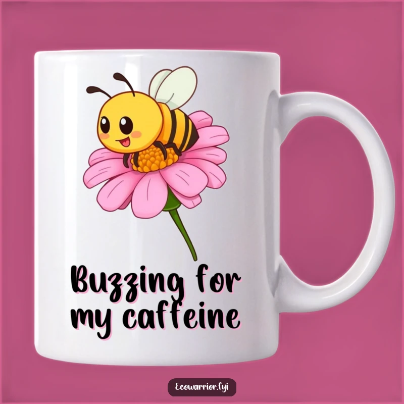 Funny Bee Bloom Mug - Buzzing with Joyful, Hilarious Gift
