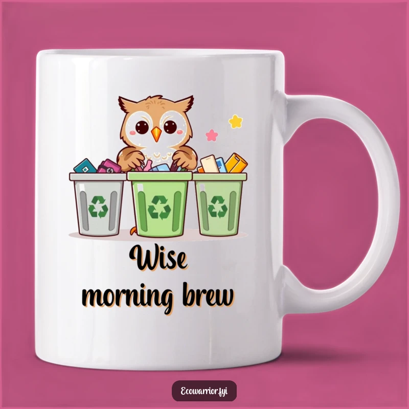 Funny Proud Owl Recycling Mug: Eco-Conscious Design, Perfect Funny Gift for Green Thumbs
