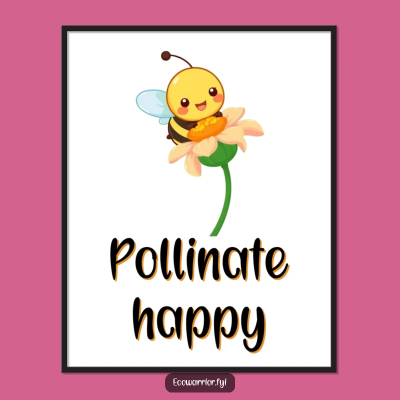 Funny Bee Poster: Pollination Art, Vibrant Nature Decor, Perfect Gift