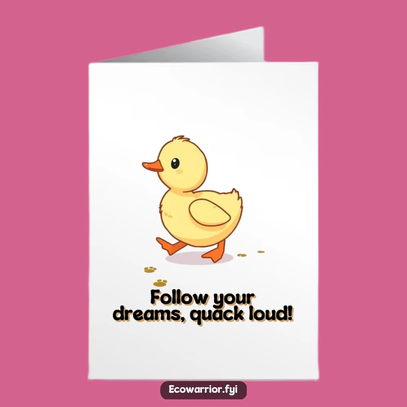 Free Printable Birthday Card: Determined Duckling Follows Tiny Footprints, Funny Downloadable Gift