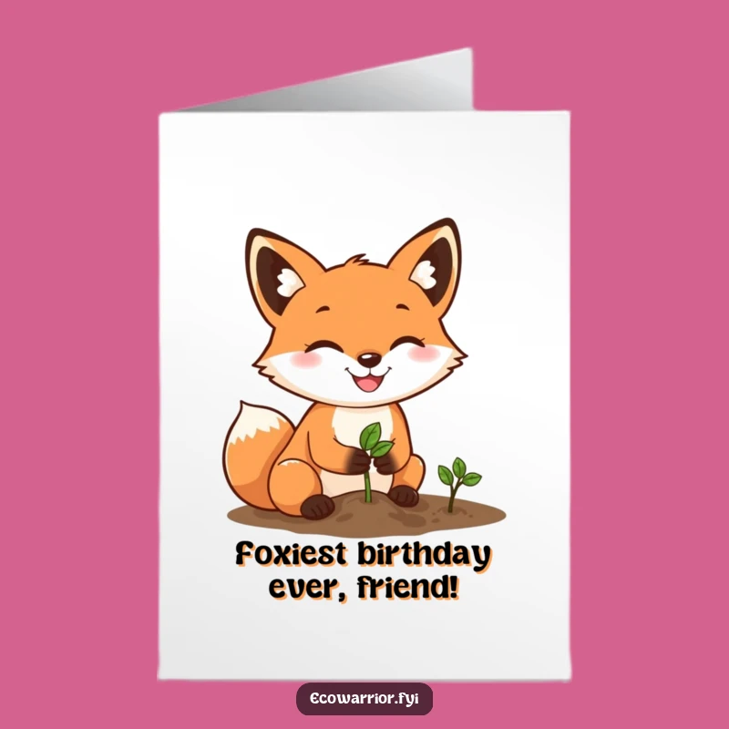 Free Printable Birthday Card: Happy Fox Planting Seed Funny Downloadable Gift