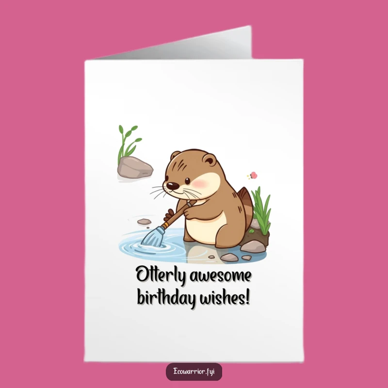 Free Printable Birthday Card: Funny Otter Cleaner Sparkles Downloadable Gift