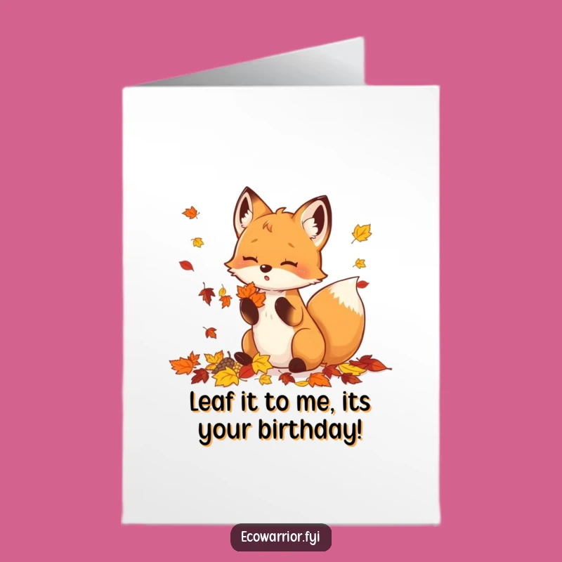 Free Printable Fox Birthday Card: Funny Leaf Collector Downloadable Gift for Her