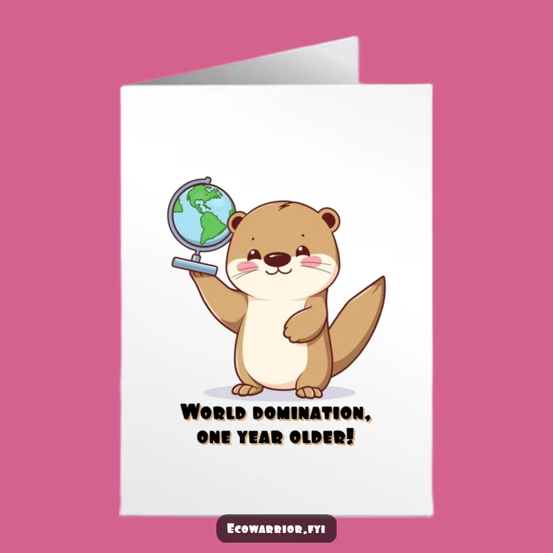 Free Printable Otter Birthday Card: Funny Globe Holding Otter, Perfect Downloadable Gift