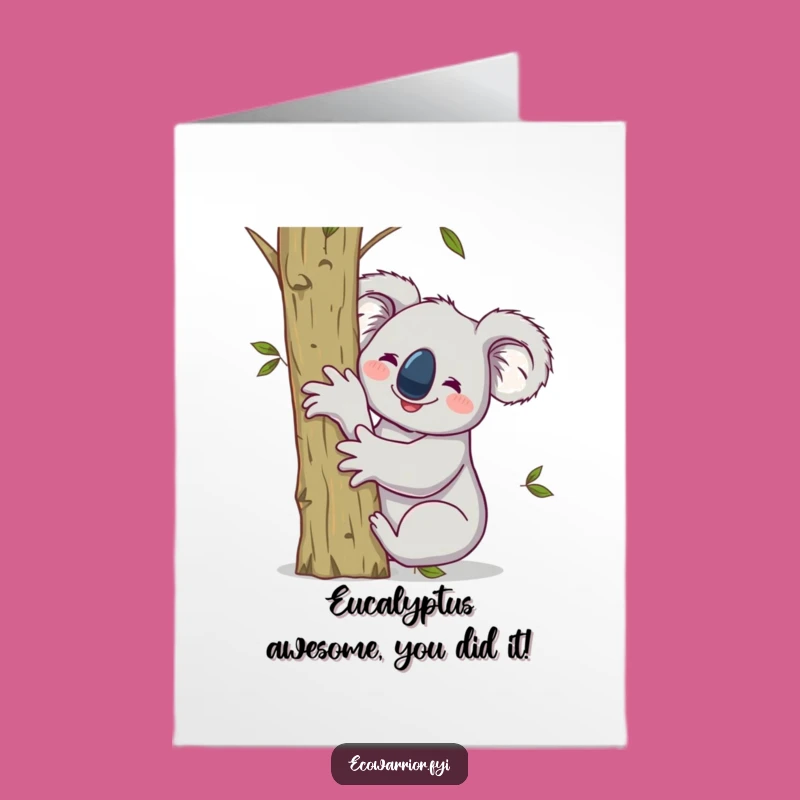 Free Printable Congrats Card: Victorious Koala Sapling - Funny Huggable Downloadable Gift