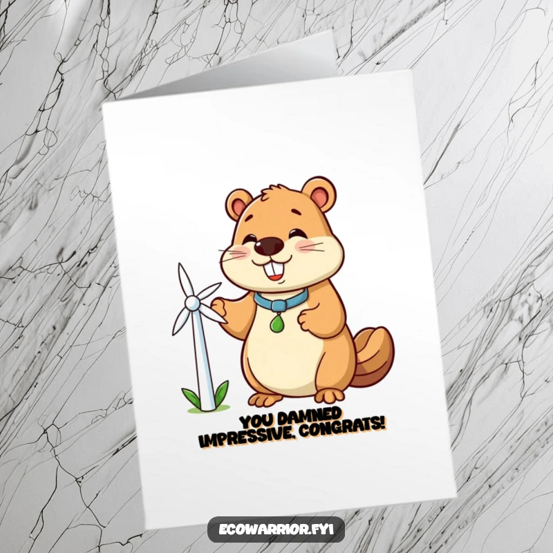 Funny Free Printable Congratulations Card: Beaver holding a windmill, symbolizing successful clean energy and achievement.