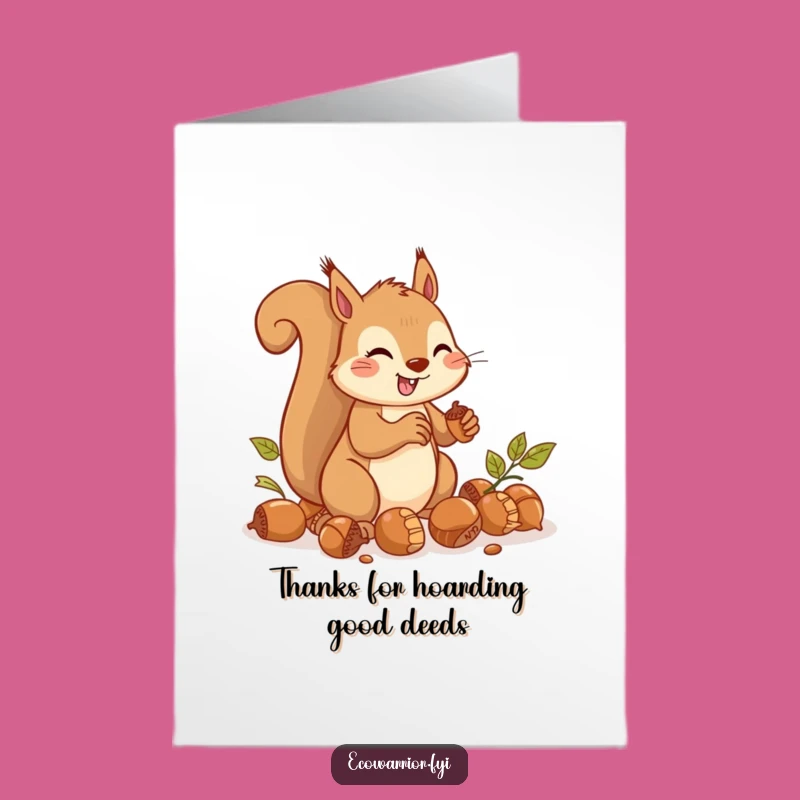 Free Printable Squirrel Thank You Card: Funny Acorn Gatherer Downloadable Gift
