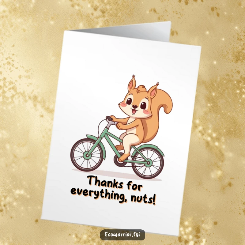 Funny Free Printable Thank You Card: Playful squirrel smiling while riding a bicycle constructed from recycled materials.