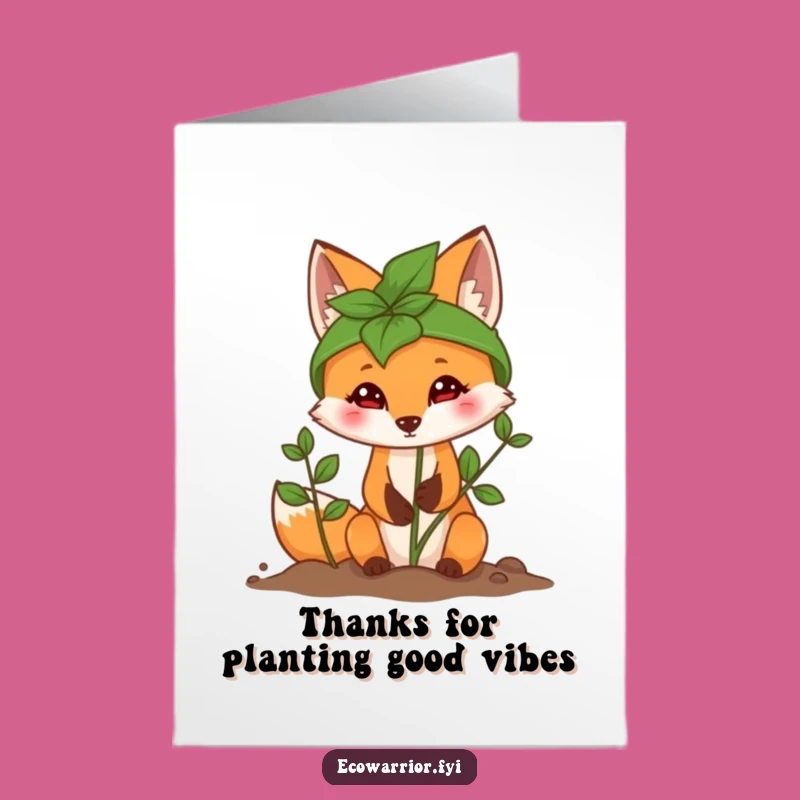 Free Printable Thank You Card: Fox Gardener Gratitude Downloadable Kindness