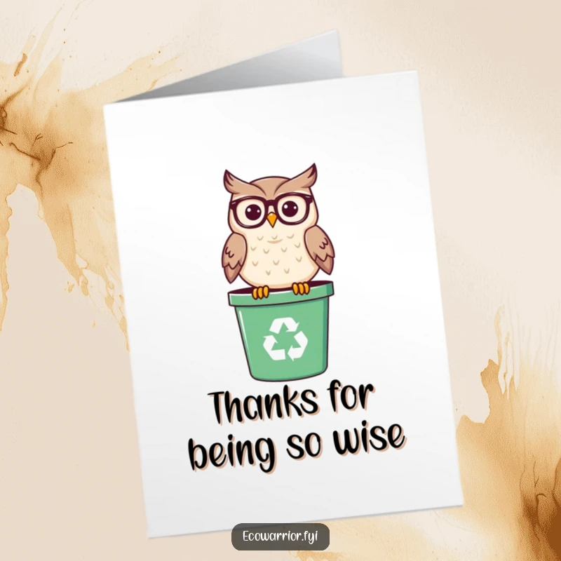 Funny Free Printable Thank You Card: A smiling, bespectacled owl on a recycling bin offers a wise thank you.