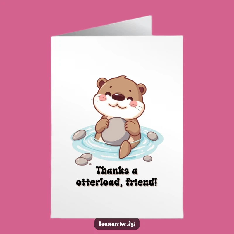 Free Printable Thank You Card: Grateful Otter Says Thanks a Bunch, Download Now!