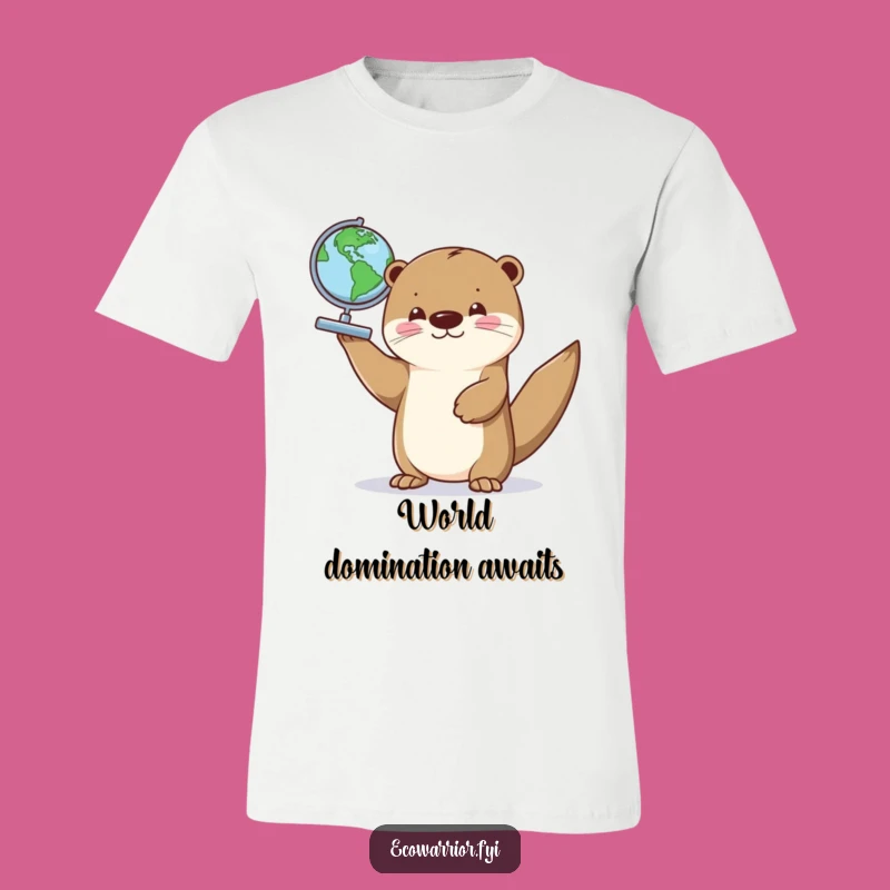 Funny Otter Globe Pride T-Shirt: Wear Your Wanderlust With This Hilarious Animal Tee